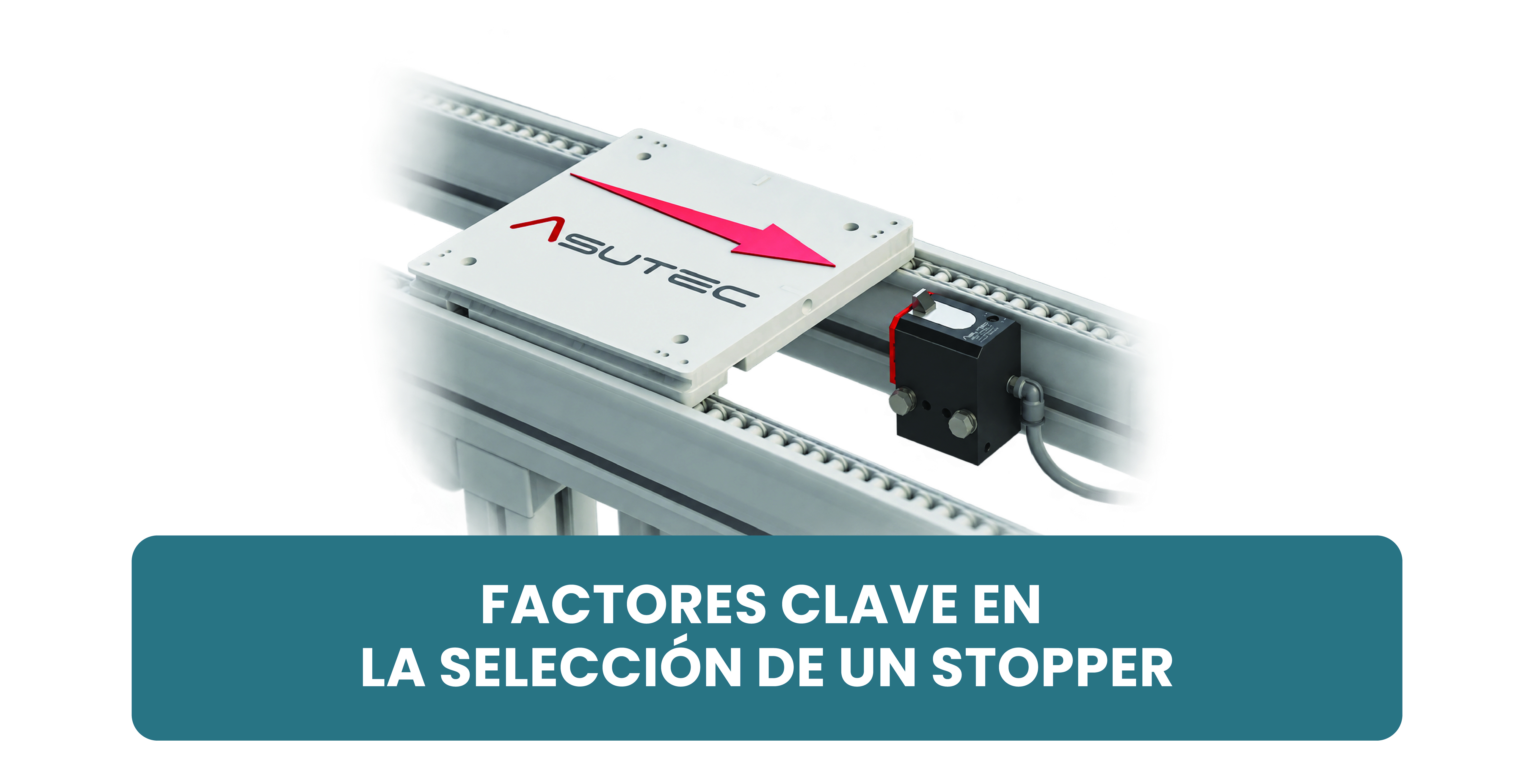 5 factores clave que influyen en la selección de un stopper para un conveyor de pallets